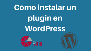 Cómo instalar un plugin en WordPress