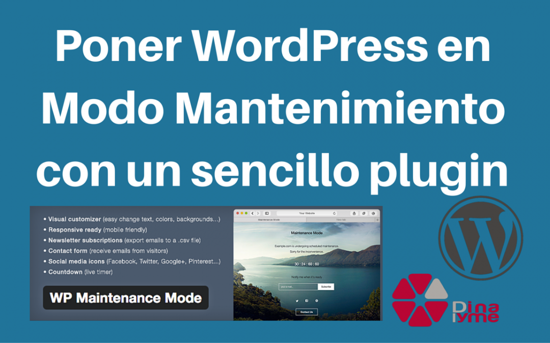 Poner WordPress en Modo Mantenimiento con un sencillo plugin